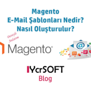 Magento e-mail şablonları nedir?