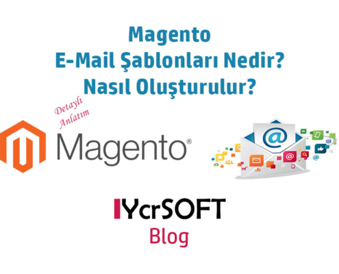 Magento e-mail şablonları nedir?
