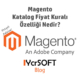 Magento Katalog Fiyat Kuralı Özelliği Nedir?