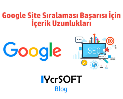 Google Site Sıralaması Başarısı İçin İçerik Uzunlukları