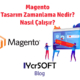 Magento tasarım zamanlama nedir?