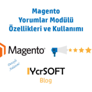 Magento yorumlar modülü özellikleri ve kullanımı