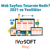 Web Sayfası Tasarımı Nedir? 2021 ve Yenilikler