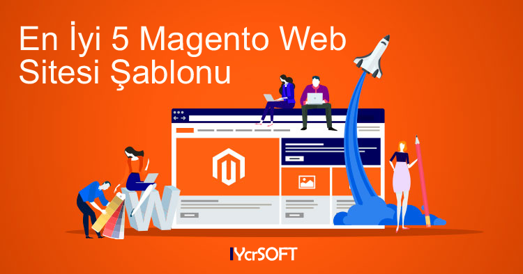 En İyi 5 Magento Web Sitesi Şablonu