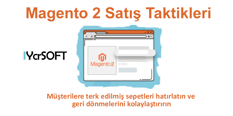 Magento 2 Satış Taktiklerİ